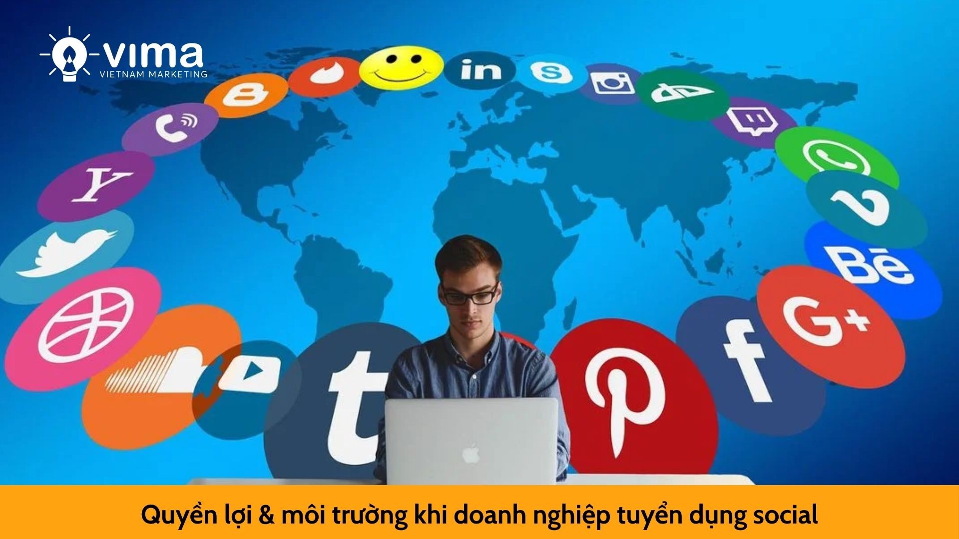 Quyền lợi & môi trường khi doanh nghiệp tuyển dụng social